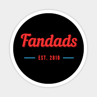 Fandads the Beginning Magnet